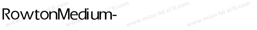 Rowton Medium字体转换